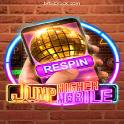 JumpHighermobile: An In-Depth Exploration of the Exciting New Game and its Collaboration with 585Luck.COM