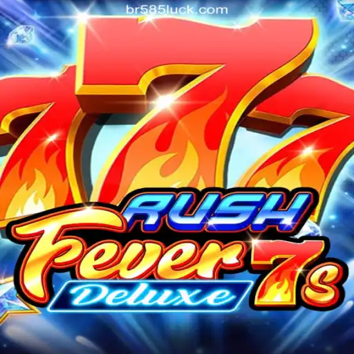 Discover the Excitement of RushFever7sDeluxe on 585Luck.COM: Brazil's Premier Slot Platform
